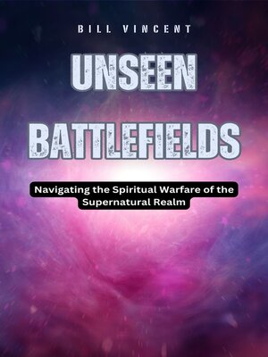 cover image of Unseen Battlefields